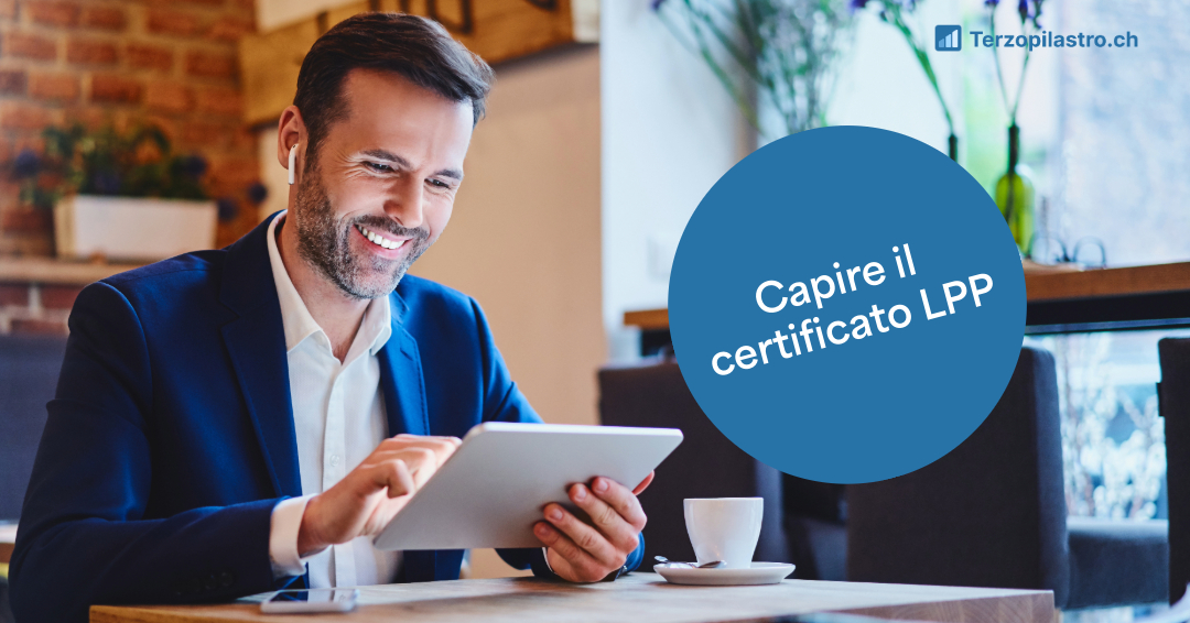 Capire il certificato del secondo pilastro LPP